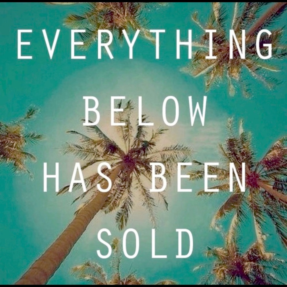 Everything Sold Past This Listing
